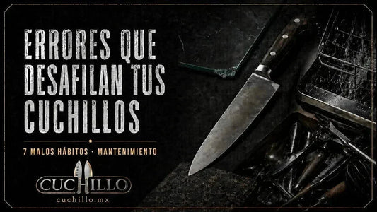 ¿Por qué se desafilan los cuchillos? 7 hábitos que dañan el filo - Cuchillo.mx